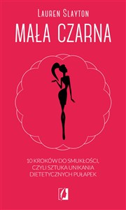 Bild von Mała czarna 10 kroków do smukłości, czyli sztuka unikania dietetycznych pułapek