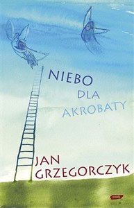 Obrazek Niebo dla akrobaty
