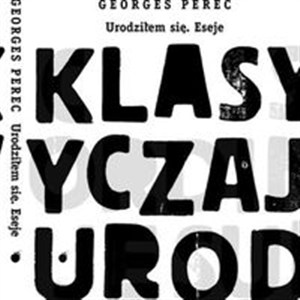 Obrazek Urodziłem się Eseje