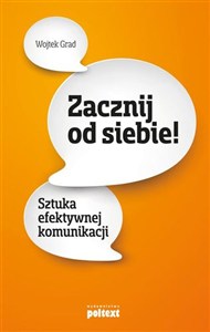 Bild von Zacznij od siebie Sztuka efektywnej komunikacji