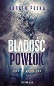 Bladość po... - Marcin Pełka -  polnische Bücher