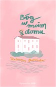 Bóg w moim... - Katarzyna Olubińska - Ksiegarnia w niemczech
