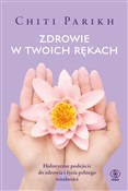 Zdrowie w ... - Chiti Parikh -  fremdsprachige bücher polnisch 