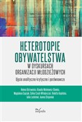 Heterotopi... - Helena Ostrowicka, Klaudia Wolniewicz-Slomka, Magdalena Cuprjak -  Polnische Buchandlung 