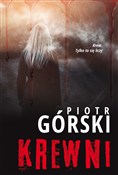 Zobacz : Krewni - Piotr Górski