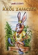 Zobacz : Król Zając... - Jacek Cudny
