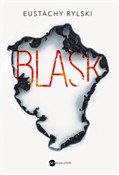 Blask - Eustachy Rylski - buch auf polnisch 