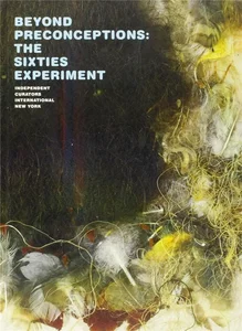 Obrazek Beyond Preconceptions: The Sixties Experiment