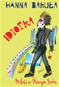 Idiotka Mi... - Hanna Bakuła - buch auf polnisch 