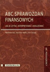 Bild von ABC sprawozdań finansowych Jak je czytać interpretować i analizować