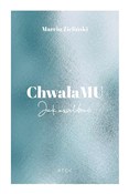 Książka : ChwałaMu - Marcin Zieliński