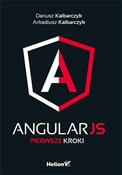 AngularJS ... - Dariusz Kalbarczyk, Arkadiusz Kalbarczyk - Ksiegarnia w niemczech