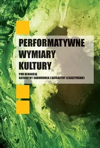 Bild von Performatywne wymiary kultury