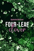 Four-Leaf ... - Agnieszka Bruckner - Ksiegarnia w niemczech