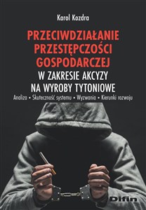 Bild von Przeciwdziałanie przestępczości gospodarczej w zakresie akcyzy na wyroby tytoniowe