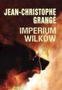 Imperium w... - Jean-Christophe Grange - Ksiegarnia w niemczech