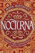 Zobacz : Nocturna - Maya Motayne
