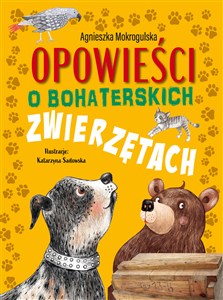 Bild von Opowieści o bohaterskich zwierzętach